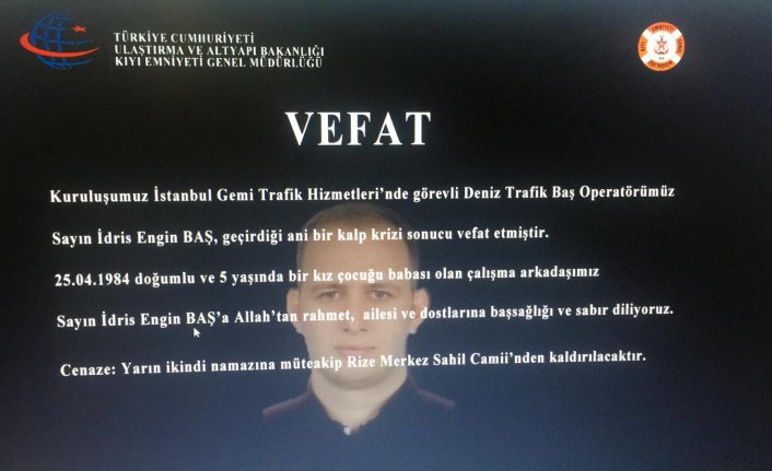 Deniz Trafik Baş Operatörü İdris Engin Baş vefat etti