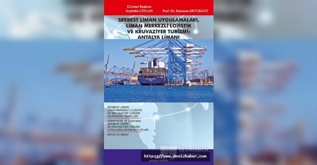 Liman Lojistiğinin Beklenen Kitabı Raflarda Yerini Aldı