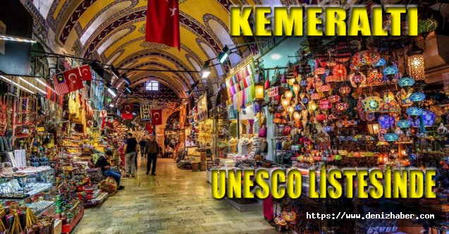 Kemeraltı, UNESCO Geçici Listesi’nde