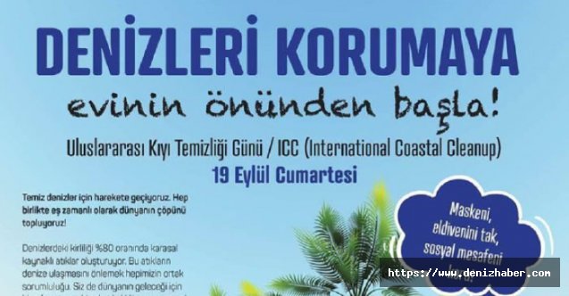 19 Eylül Uluslararası Kıyı Temizliği Günü'nde çevre temizliği yapılacak!