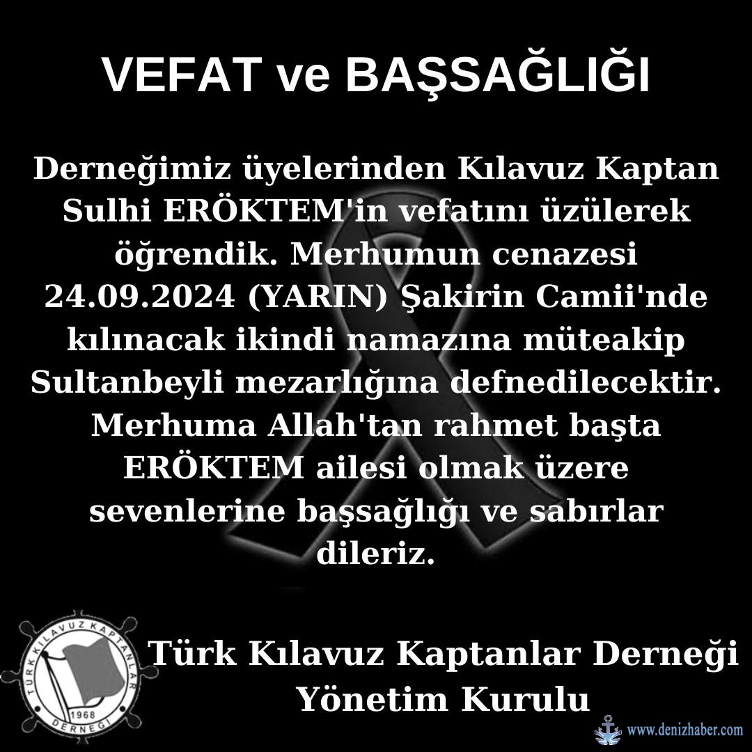 Kılavuz Kaptan Sulhi Eröktem Vefat Etti