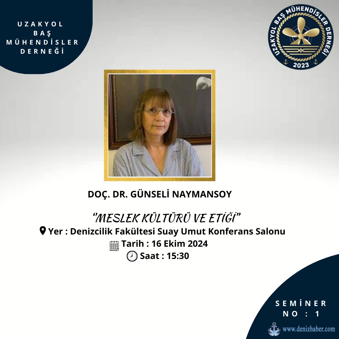 İTÜ Denizcilik Fakültesi'nde "Meslek Kültürü ve Etiği" semineri
