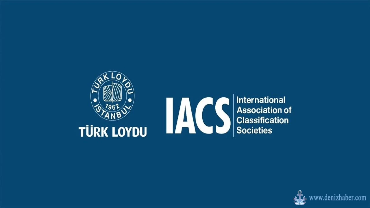 Türk Loydu, IACS Üyeliğiyle Küresel Denizcilik Sektöründe Güçleniyor