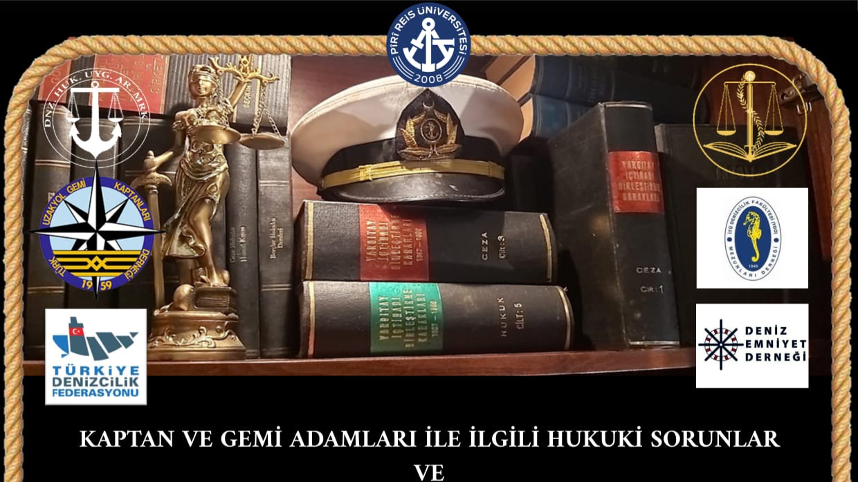 Piri Reis'te  Deniz Hukuku Sempozyumu: 15 Mayıs 2025